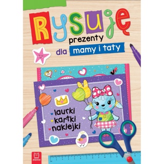 RYSUJĘ PREZENTY DLA MAMY I TATY LAURKI KARTKI NAKL, Podkategoria, Kategoria