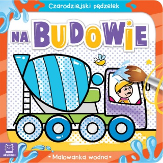 CZARODZIEJSKI PĘDZELEK. NA BUDOWIE MALOWANKA WODNA, Podkategoria, Kategoria