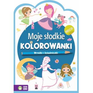 MOJE SŁODKIE KOLOROWANKI. WRÓŻKI I KSIĘŻNICZKI, Podkategoria, Kategoria