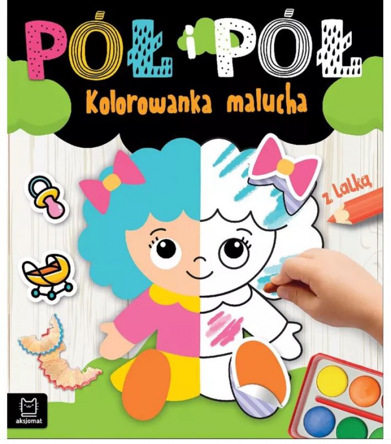 P&oacute;ł i p&oacute;ł. Kolorowanka malucha z lalką, Podkategoria, Kategoria