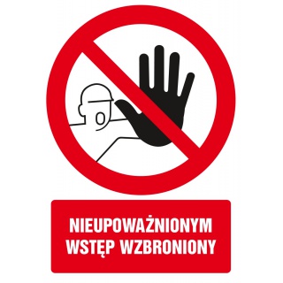 Znak TDC, Nieupoważnionym wstęp wzbroniony 2, Oznakowanie firm, Ochrona indywidualna