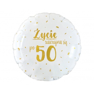 BALON FOLIOWY 18" ŻYCIE ZACZYNA SIĘ PO 50, Balony, Art. na okazje i przyjęcia