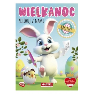 WIELKANOC. KOLORUJ Z NAMI, Kolorowanki, Książeczki