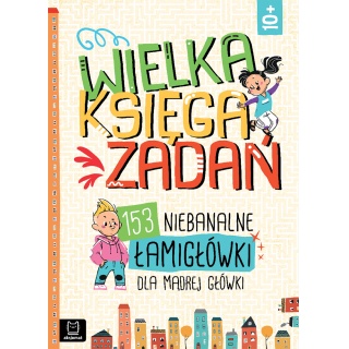 Wielka księga zadań. 153 niebanalne łamigłówki, Edukacyjne, Książeczki