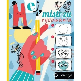 Emocje. Hej, mistrzu rysowania!, Kolorowanki, Książeczki