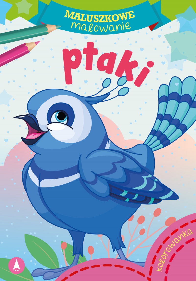 MALUSZKOWE MALOWANIE PTAKI, Kolorowanki, Książeczki