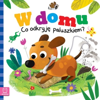 W domu. Co odkryję paluszkiem?, Edukacyjne, Książeczki