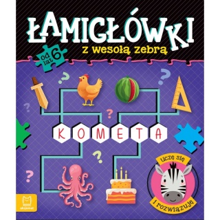 Łamigłówki z wesołą zebrą. Rysuję, rozwiązuję, ucz, Edukacyjne, Książeczki