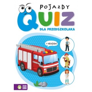 QUIZ DLA PRZEDSZKOLAKA POJAZDY, Edukacyjne, Książeczki