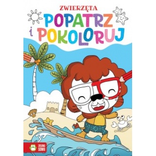 POPATRZ I POKOLORUJ ZWIERZĘTA, Kolorowanki, Książeczki