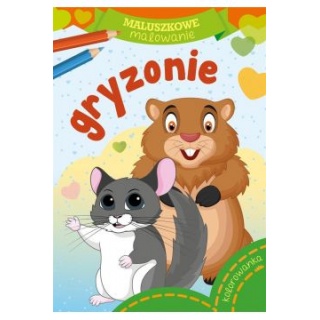 MALUSZKOWE MALOWANIE - GRYZONIE, Kolorowanki, Książeczki