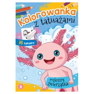 KOLOROWANKA Z TATUAŻEM - ROZKOSZNE ZWIERZĄTKA, Kolorowanki, Książeczki