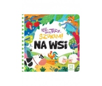 Raz, dwa, trzy – szukam! Na wsi.Zabawa w chowanego, Edukacyjne, Książeczki