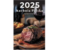 KALENDARZ ZDZIERAK B7 KUCHNIA POLSKA 2025, Ścienne, Kalendarze