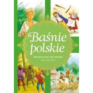 BAŚNIE POLSKIE - MACIEJOWE ... ZIELONE 5804, Do czytania, Książeczki
