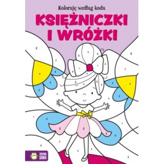 KOLORUJĘ WEDŁUG KODU KSIĘŻNICZKI I WRÓŻKI, Edukacyjne, Książeczki