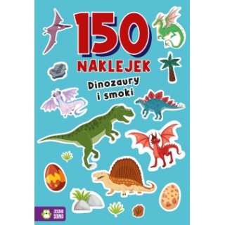 150 NAKLEJEK DINOZAURY I SMOKI, Edukacyjne, Książeczki