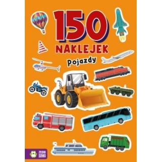 150 NAKLEJEK . POJAZDY., Edukacyjne, Książeczki