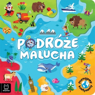 PODRÓŻE MALUCHA POZNAJEMY KONTYNENTY, Edukacyjne, Książeczki