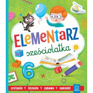 Elementarz sześciolatka. Czytanie, liczenie,zabawa, Edukacyjne, Książeczki