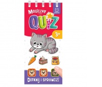 Magiczny quiz z kotkiem. Dotknij i sprawdź. 3+, Edukacyjne, Książeczki