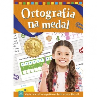 Ortografia na medal. Zbiór ćwiczeń ortograficznych, Edukacyjne, Książeczki