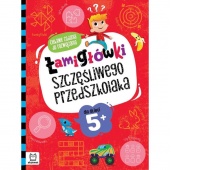Łamigłówki szczęśliwego przedszkolaka. Ciekawe zad