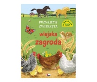 POZNAJEMY ZWIERZĘTA WIEJSKA ZAGRODA