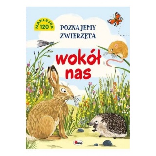 POZNAJEMY ZWIERZĘTA WOKÓŁ NAS, Do czytania, Książeczki