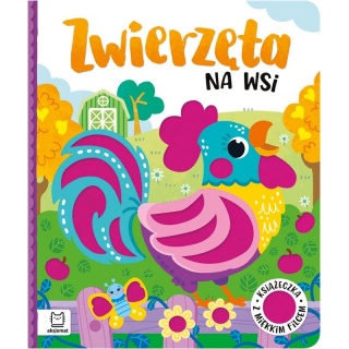 Zwierzęta na wsi. Książeczka z miękkim filcem, Edukacyjne, Książeczki