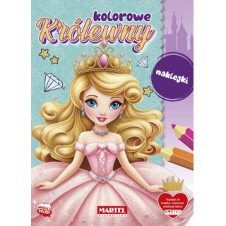 KOLOROWE KRÓLEWNY Z NAKLEJKAMI, Kolorowanki, Książeczki