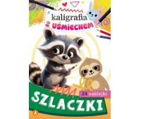 KALIGRAFIA Z UŚMIECHEM - SZLACZKI, Edukacyjne, Książeczki