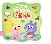 Jemy smacznie i zdrowo