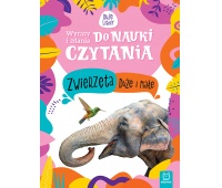 Wyrazy i zdania do nauki czytania. Duże litery. ZWIERZĘTA DUŻE I MAŁE