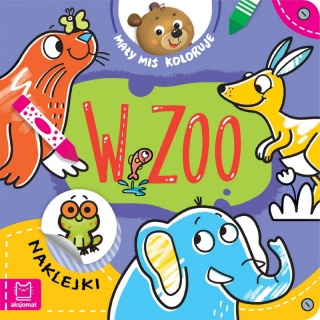 Mały miś koloruje. W zoo, Kolorowanki, Książeczki