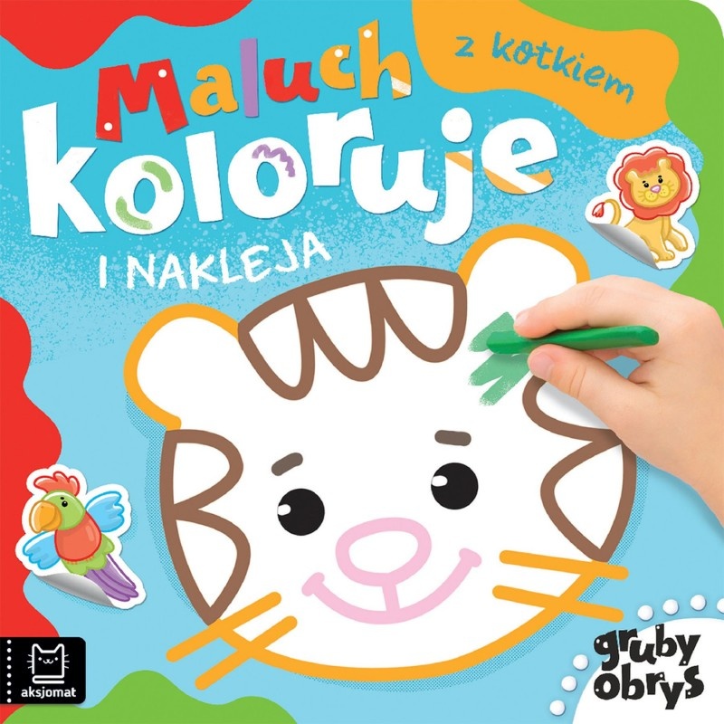 Maluch koloruje i nakleja z kotkiem. Gruby obrys, Kolorowanki, Książeczki