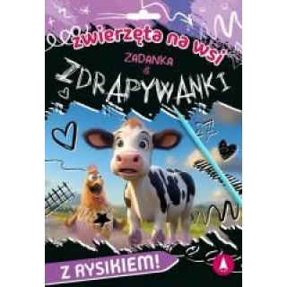 ZDRAPYWANKI . ZWIERZĘTA NA WSI, Zdrapywanki, Książeczki