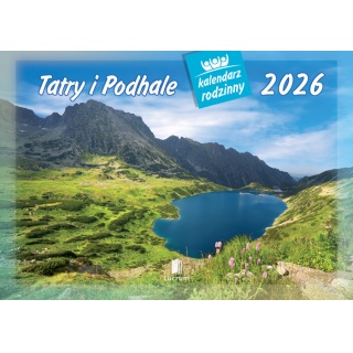 KALENDARZ RODZINNY WL04 TATRY I PODHALE 2026, Ścienne, Kalendarze