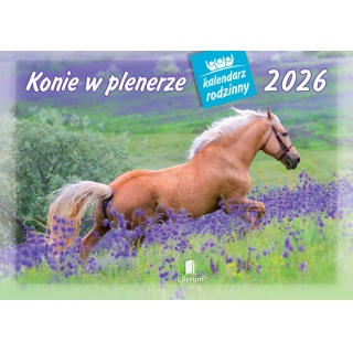 KALENDARZ RODZINNY WL10 KONIE W PLENERZE 2026, Ścienne, Kalendarze