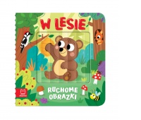 Ruchome obrazki. W lesie Ruchome obrazki. W lesie