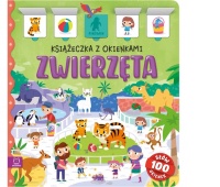 Zwierzęta. Książeczka z okienkami. 100 okienek - 1 Zwierzęta. Książeczka z okienkami. 100 okienek - 1