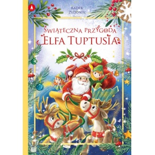 ŚWIĄTECZNA PRZYGODA ELFA, Do czytania, Książeczki