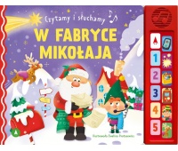 CZYTAMY I SŁUCHAMY - W FABRYCE MIKOŁAJA