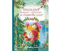 WIGILIJNY ZAKALEC PRZYGODA W ZIMOWYM LESIE WIGILIJNY ZAKALEC PRZYGODA W ZIMOWYM LESIE