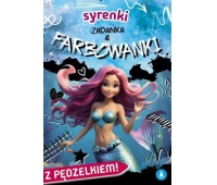 FARBOWANKI SYRENKI FARBOWANKI SYRENKI, Kolorowanki, Książeczki