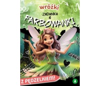 FARBOWANKI WRÓŻKI FARBOWANKI WRÓŻKI