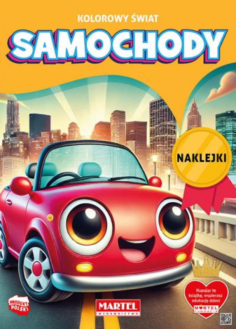 KOLOROWY ŚWIAT. SAMOCHODY Z NAKLEJKAMI KOLOROWY ŚWIAT. SAMOCHODY Z NAKLEJKAMI, Kolorowanki, Książeczki