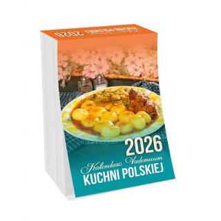 KALENDARZ ZDZIERAK VADEMECUM KUCHNI POLSKIEJ 2026, Ścienne, Kalendarze