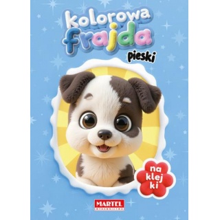 KOLOROWA FRAJDA. PIESKI Z NAKLEJKAMI, Kolorowanki, Książeczki