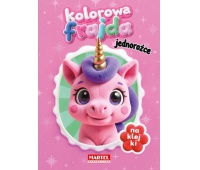 KOLOROWA FRAJDA. JEDNOROŻCE Z NAKLEJKAMI